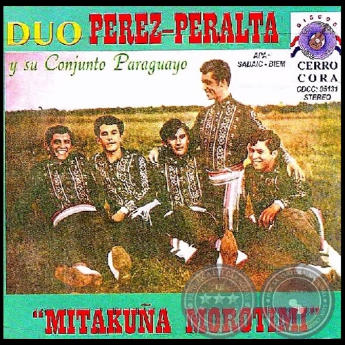 MITAKUÑA MOROTIMI - DÚO PÉREZ PERALTA Y SU CONJUNTO PARAGUAYO